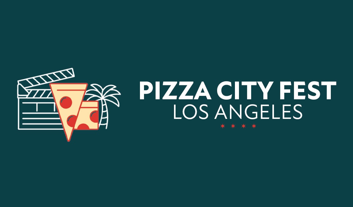 Pizza City Fest Los Angeles