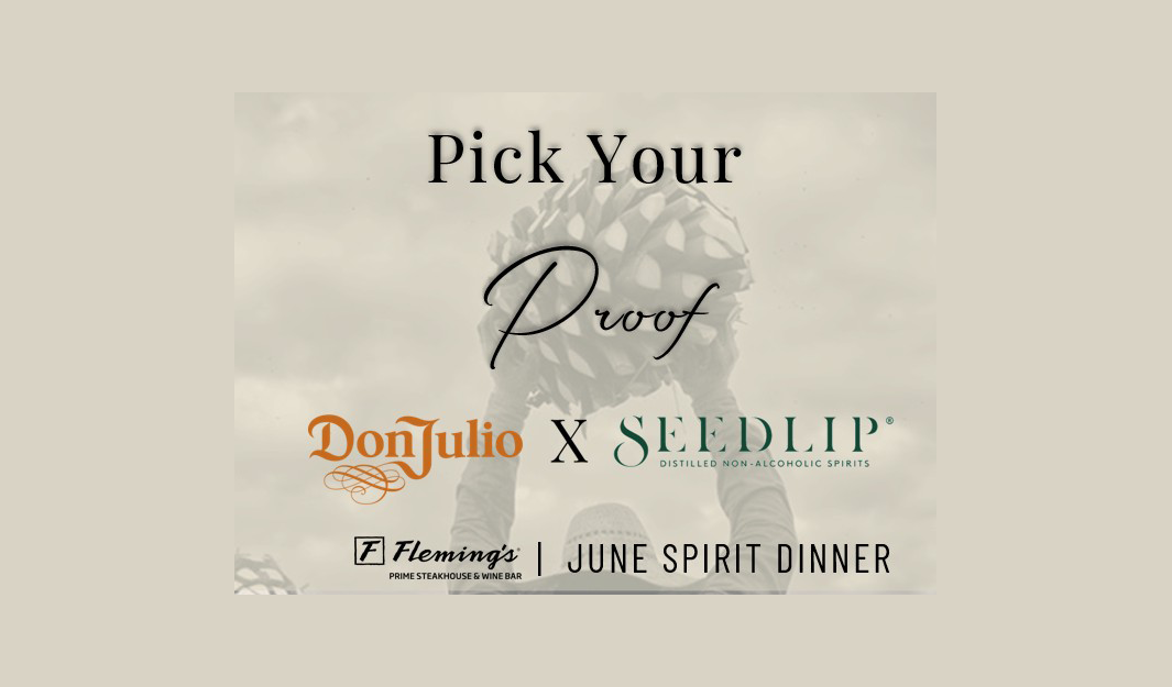 Pick Your Proof - June Spirit Dinner